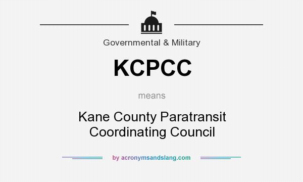 What does KCPCC mean? It stands for Kane County Paratransit Coordinating Council