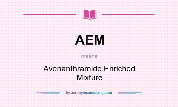 What does AEM mean? It stands for Avenanthramide Enriched Mixture