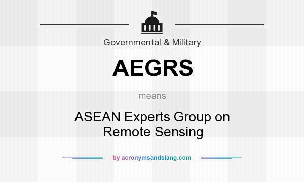 What does AEGRS mean? It stands for ASEAN Experts Group on Remote Sensing