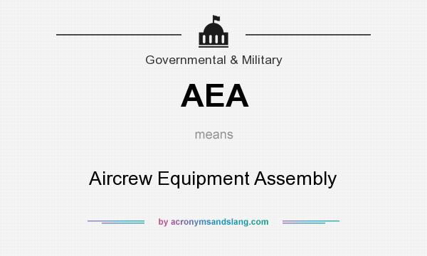 What does AEA mean? It stands for Aircrew Equipment Assembly