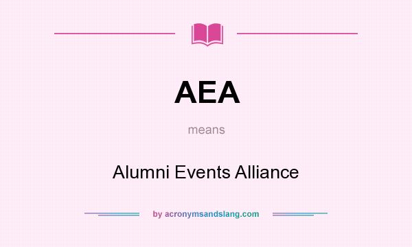 What does AEA mean? It stands for Alumni Events Alliance