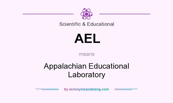 What does AEL mean? It stands for Appalachian Educational Laboratory