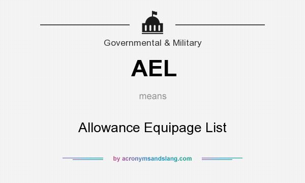 What does AEL mean? It stands for Allowance Equipage List