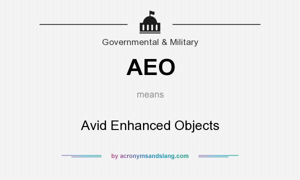 What does AEO mean? It stands for Avid Enhanced Objects