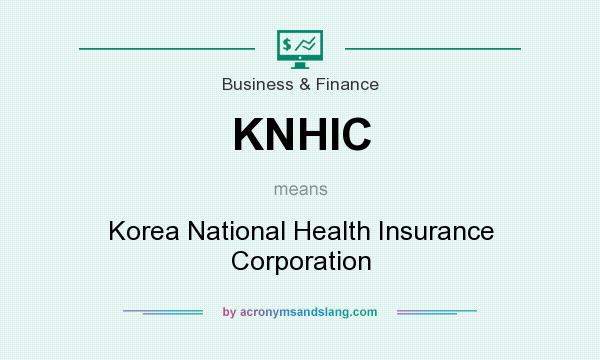 What does KNHIC mean? It stands for Korea National Health Insurance Corporation