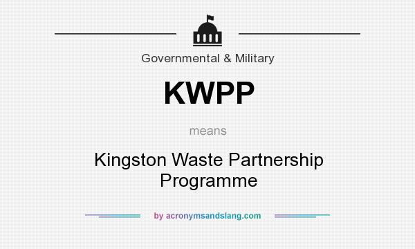 What does KWPP mean? It stands for Kingston Waste Partnership Programme