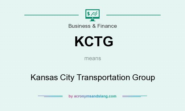 What does KCTG mean? It stands for Kansas City Transportation Group