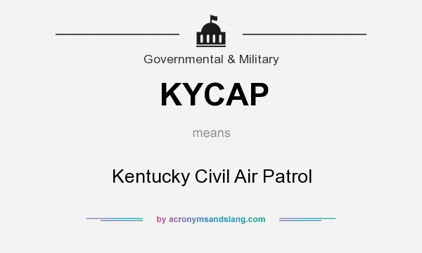What does KYCAP mean? It stands for Kentucky Civil Air Patrol