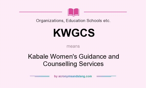 What does KWGCS mean? It stands for Kabale Women`s Guidance and Counselling Services