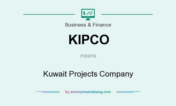 What does KIPCO mean? It stands for Kuwait Projects Company