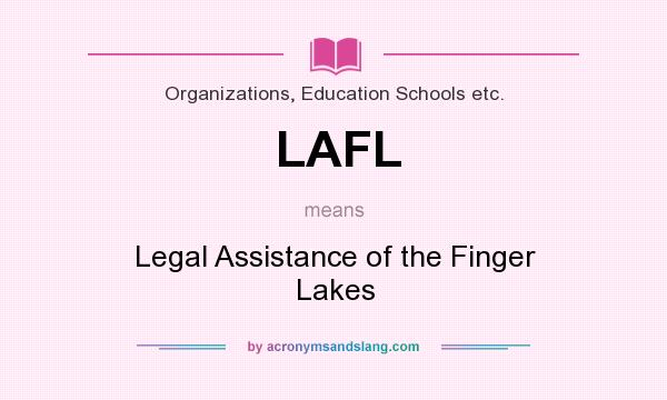 What does LAFL mean? It stands for Legal Assistance of the Finger Lakes
