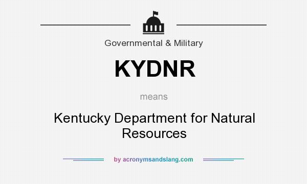 What does KYDNR mean? It stands for Kentucky Department for Natural Resources