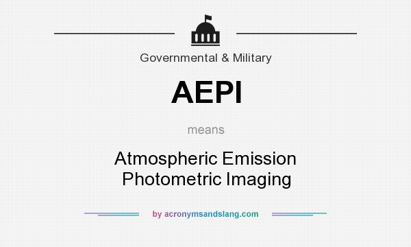 What does AEPI mean? It stands for Atmospheric Emission Photometric Imaging