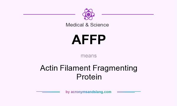 What does AFFP mean? It stands for Actin Filament Fragmenting Protein