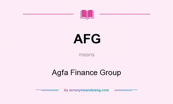 What does AFG mean? It stands for Agfa Finance Group