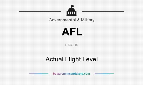 What does AFL mean? It stands for Actual Flight Level