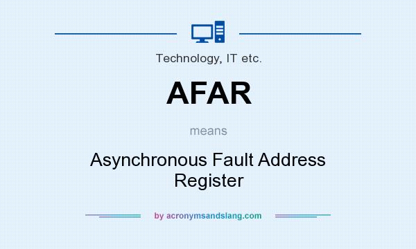 What does AFAR mean? It stands for Asynchronous Fault Address Register