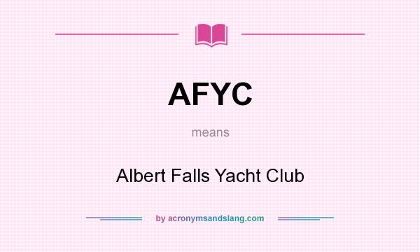 What does AFYC mean? It stands for Albert Falls Yacht Club
