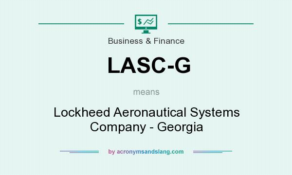 What does LASC-G mean? It stands for Lockheed Aeronautical Systems Company - Georgia