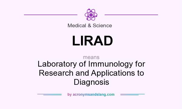 What does LIRAD mean? It stands for Laboratory of Immunology for Research and Applications to Diagnosis