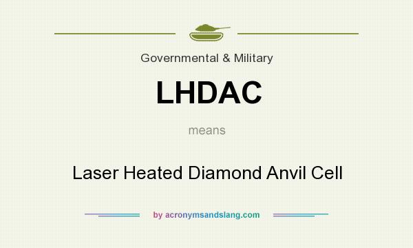 What does LHDAC mean? It stands for Laser Heated Diamond Anvil Cell