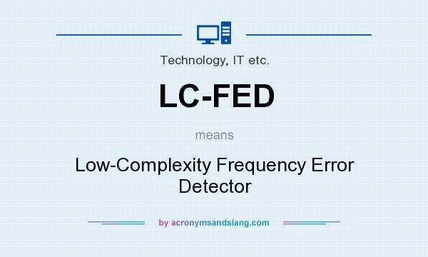What does LC-FED mean? It stands for Low-Complexity Frequency Error Detector