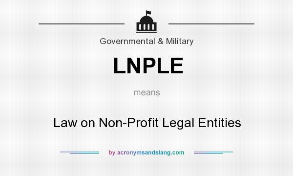 What does LNPLE mean? It stands for Law on Non-Profit Legal Entities