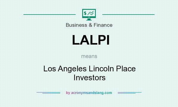 What does LALPI mean? It stands for Los Angeles Lincoln Place Investors