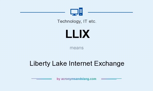 What does LLIX mean? It stands for Liberty Lake Internet Exchange