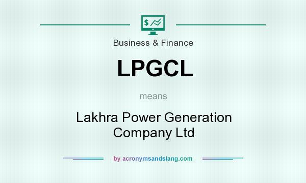 What does LPGCL mean? It stands for Lakhra Power Generation Company Ltd