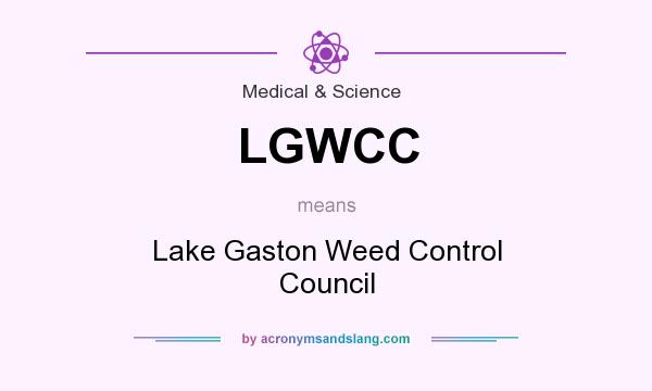 What does LGWCC mean? It stands for Lake Gaston Weed Control Council