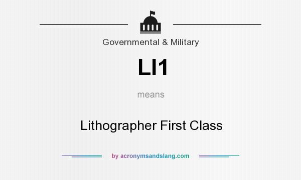 What does LI1 mean? It stands for Lithographer First Class