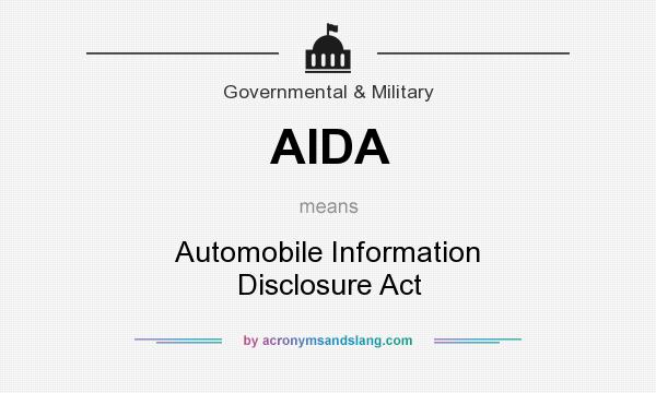 What does AIDA mean? It stands for Automobile Information Disclosure Act
