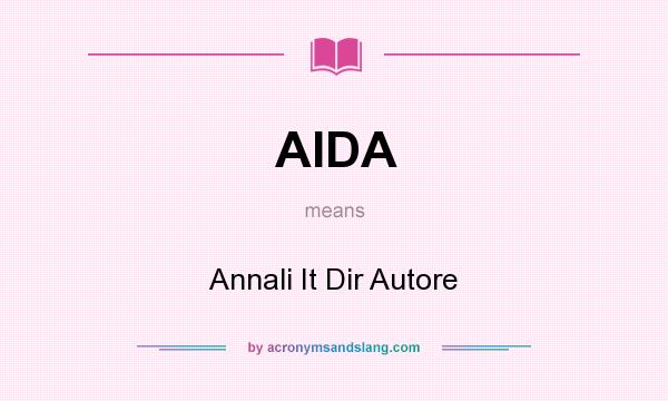 What does AIDA mean? It stands for Annali It Dir Autore