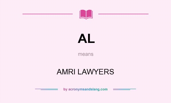 What does AL mean? It stands for AMRI LAWYERS