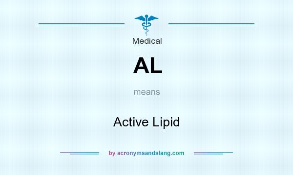 What does AL mean? It stands for Active Lipid