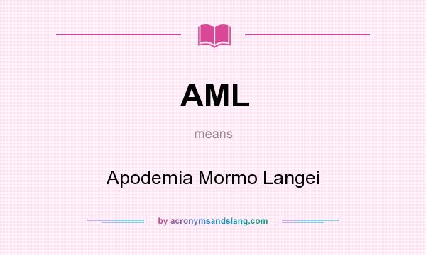 What does AML mean? It stands for Apodemia Mormo Langei