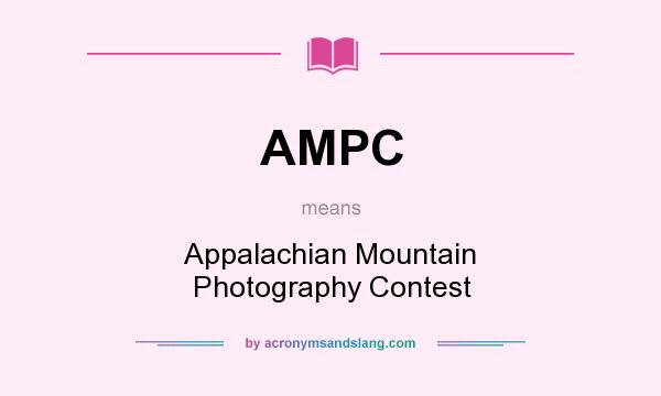 What does AMPC mean? It stands for Appalachian Mountain Photography Contest