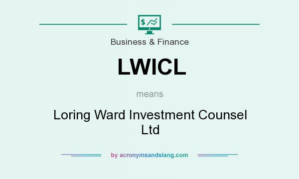 What does LWICL mean? It stands for Loring Ward Investment Counsel Ltd