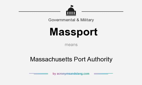 What does Massport mean? It stands for Massachusetts Port Authority