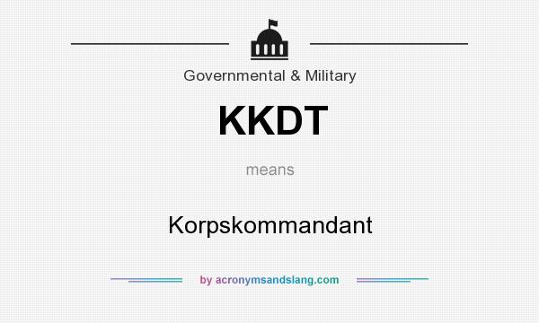 What does KKDT mean? It stands for Korpskommandant