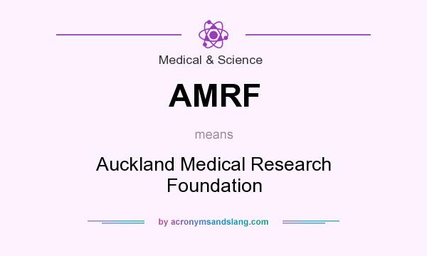 What does AMRF mean? It stands for Auckland Medical Research Foundation