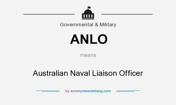 What does ANLO mean? It stands for Australian Naval Liaison Officer