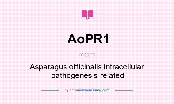 What does AoPR1 mean? It stands for Asparagus officinalis intracellular pathogenesis-related