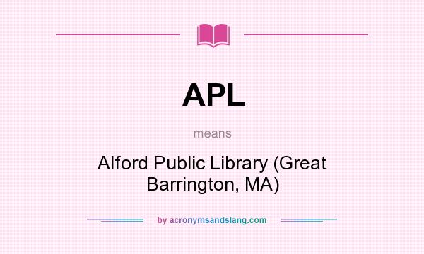 What does APL mean? It stands for Alford Public Library (Great Barrington, MA)