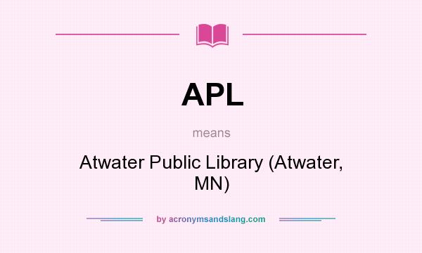 What does APL mean? It stands for Atwater Public Library (Atwater, MN)