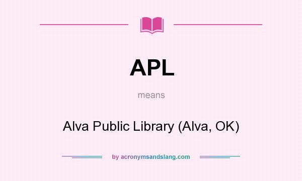 What does APL mean? It stands for Alva Public Library (Alva, OK)