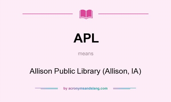What does APL mean? It stands for Allison Public Library (Allison, IA)