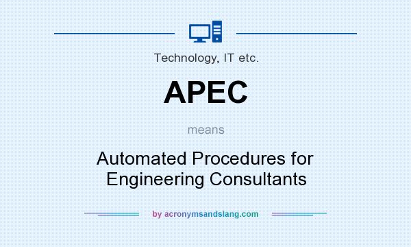 What does APEC mean? It stands for Automated Procedures for Engineering Consultants