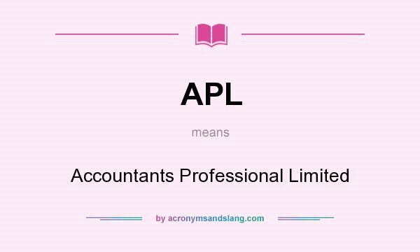 What does APL mean? It stands for Accountants Professional Limited